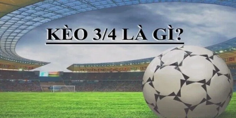 Kèo tài xỉu 0.75 là gì