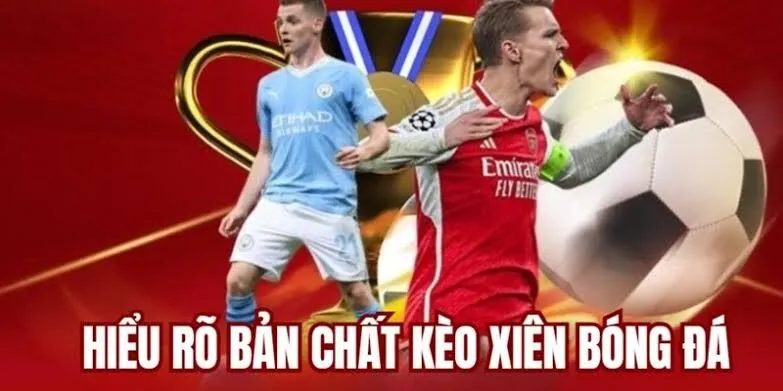 Bí quyết chơi cược xiên bách phát bách trúng từ các cao thủ